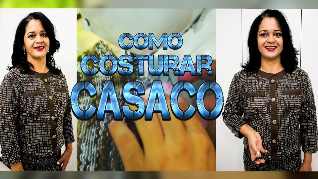 APRENDA COMO COSTURAR: CASACO FEMININO COM FORRO