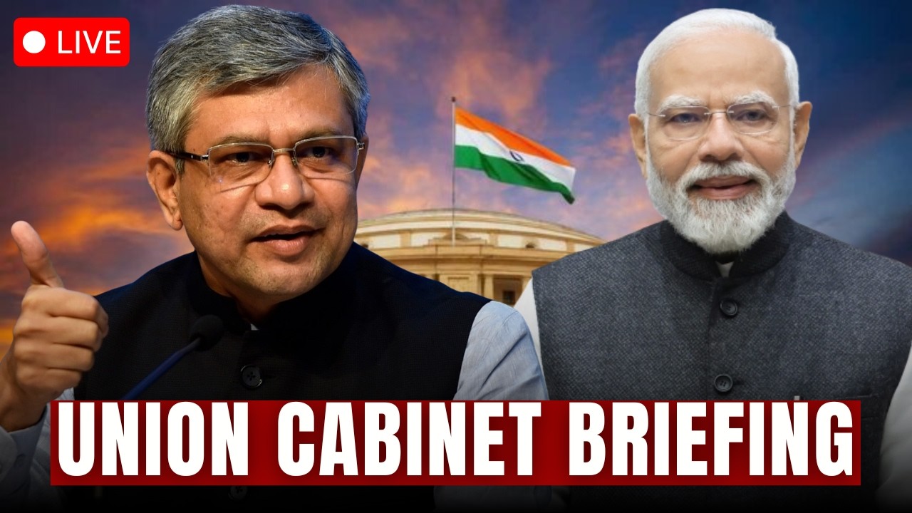 LIVE: Union Cabinet Briefing By Ashwini Vaishnaw | Govt’s BIG Policy Moves Revealed