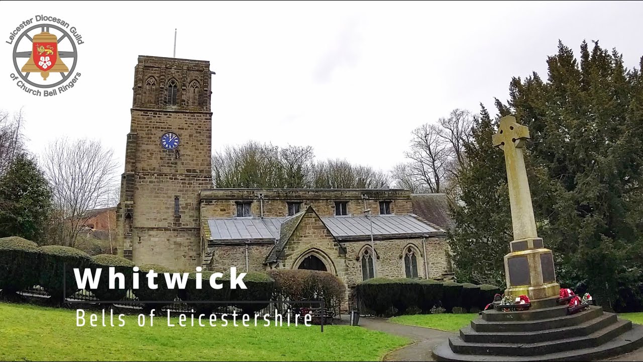 Bells of Leicestershire - Whitwick