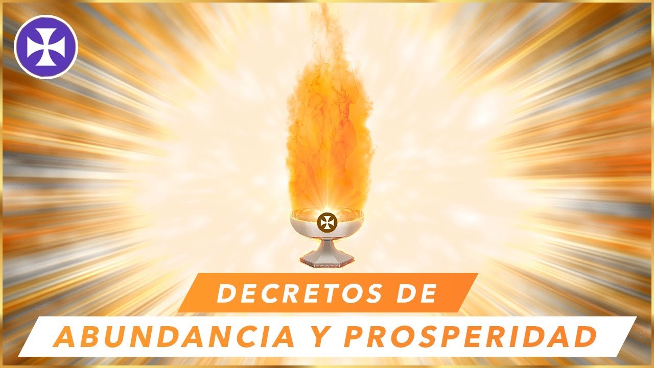 Decretos de Abundancia y Prosperidad - Yo Soy Espiritual