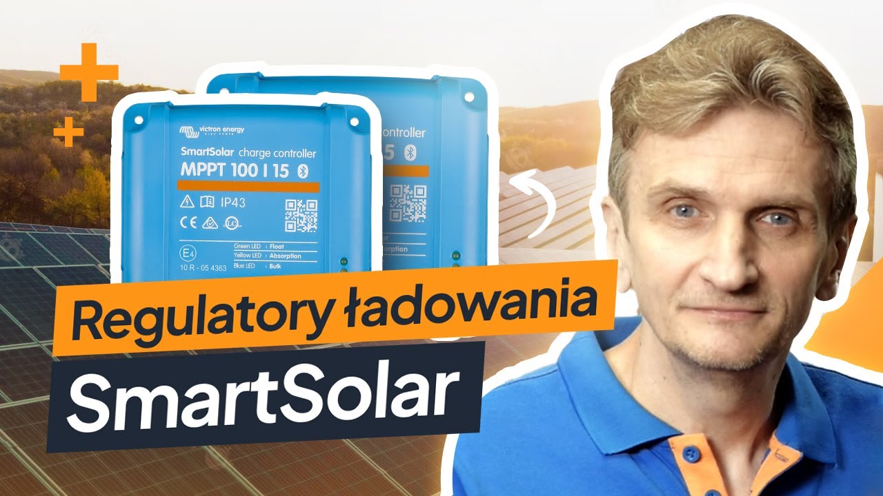 Odc. 5 - Regulatory ładowania Smart Solar
