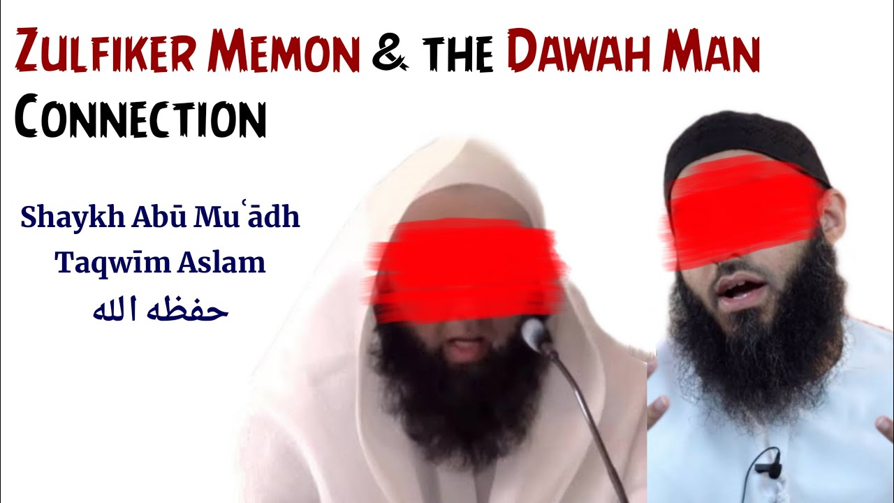 Zulfiker Memon & the Dawah Man Connection | Abu Muadh Taqweem