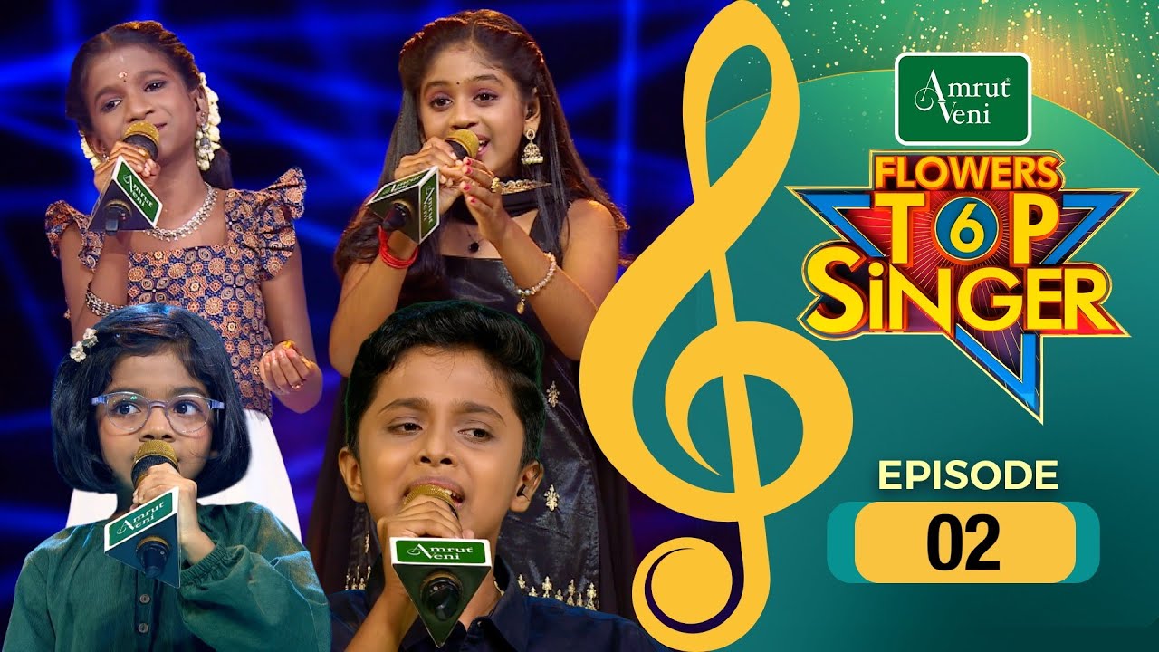 Flowers Top Singer 6 | Musical Reality Show | EP # 02