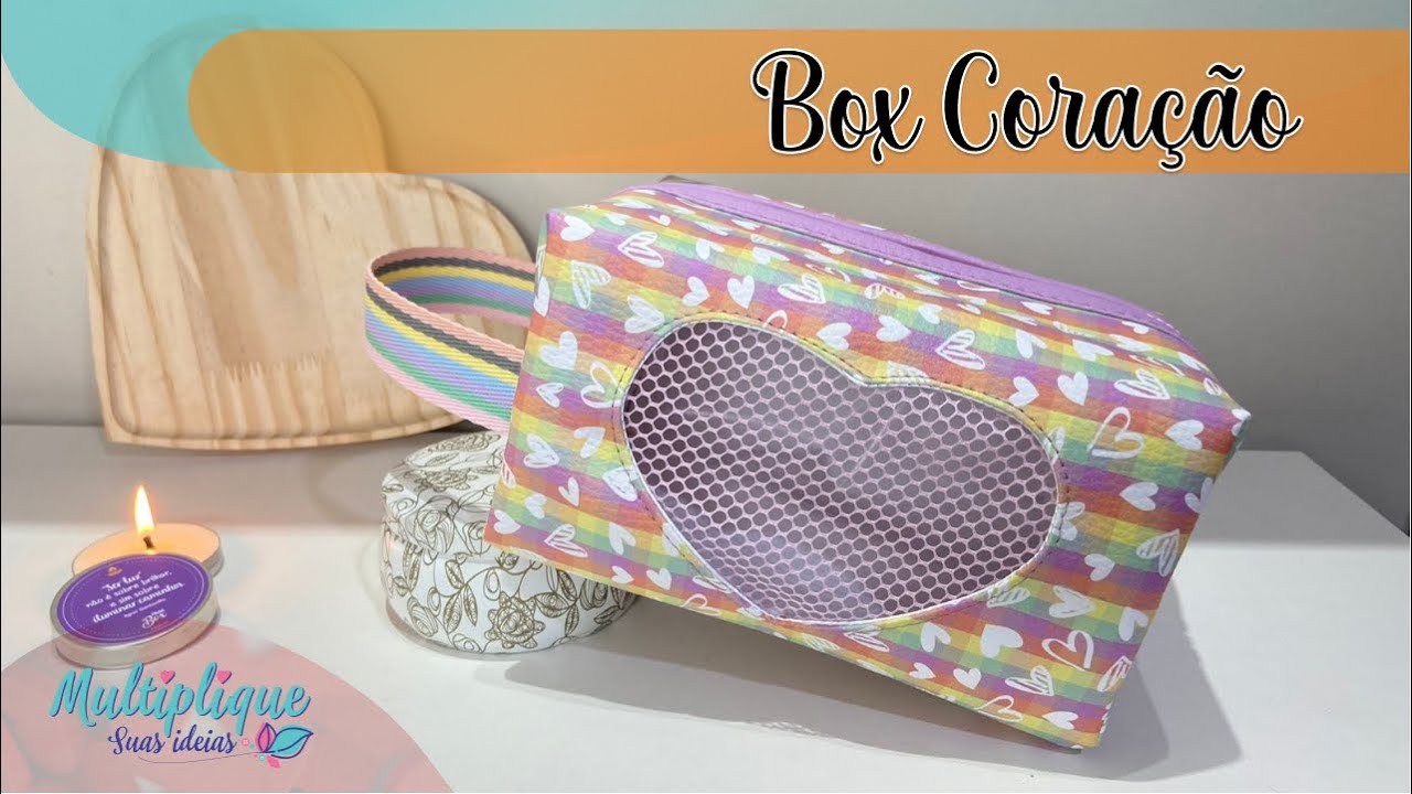 Necessaire Box Coração - Costura Criativa DIY