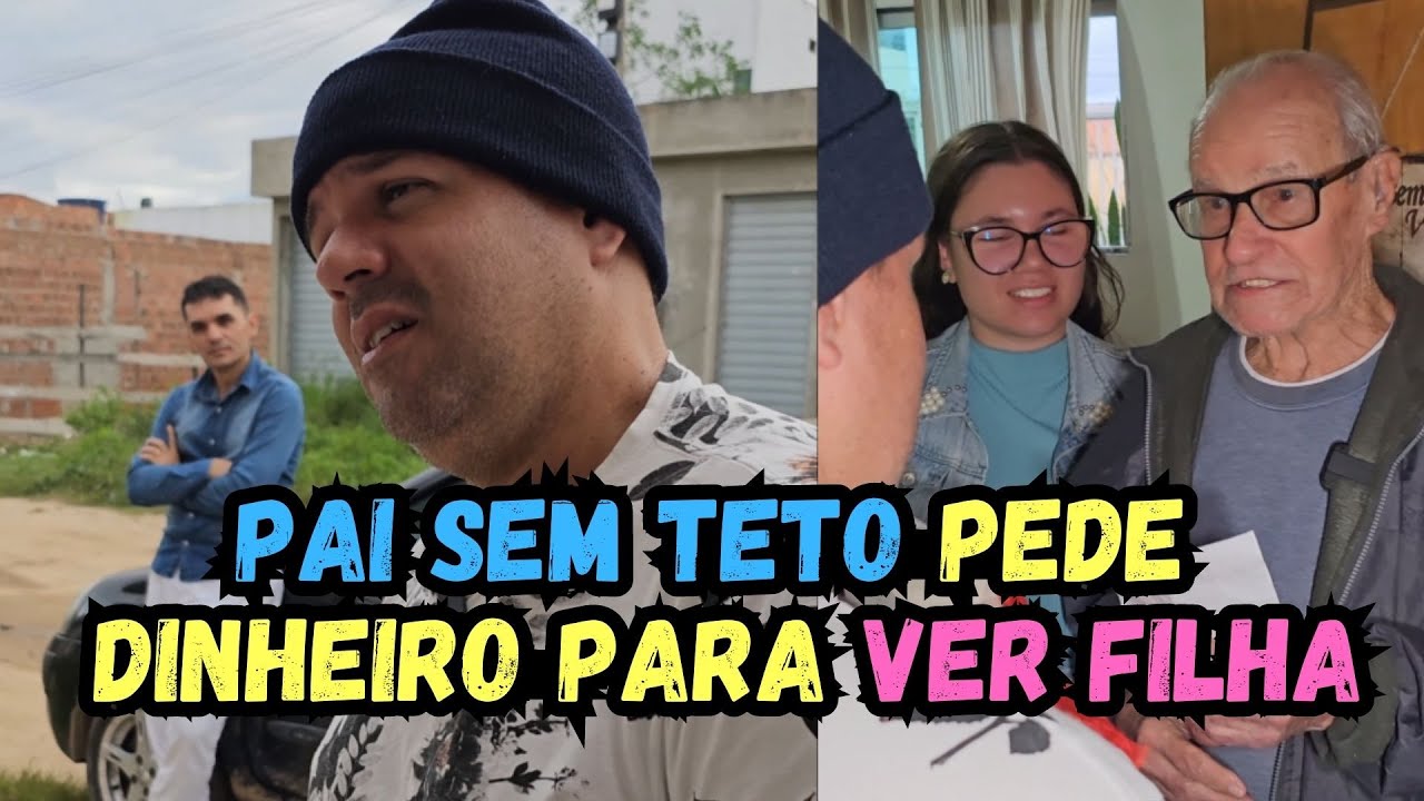 Pai sem teto, pede dinheiro para rever a Filha, O que este desconhecido fez por ele vai te emocionar