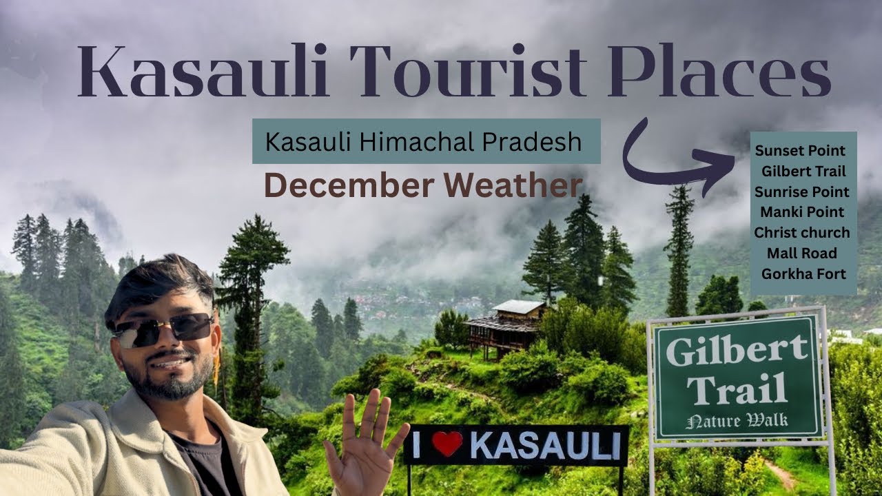 #video Kasauli Tourist Places | Kasauli Himachal Pradesh | Chandigarh To Kasauli By Road 