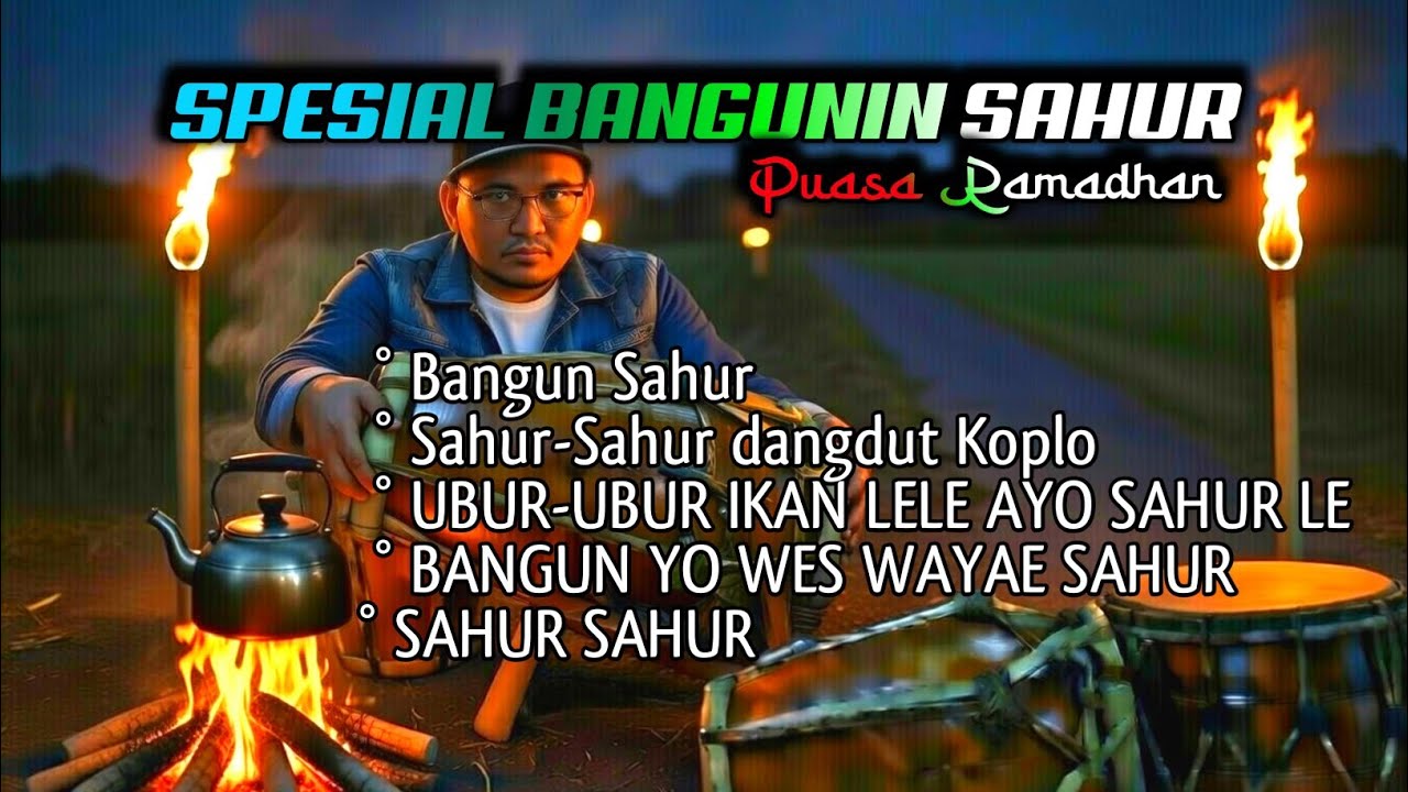 SPESIAL BANGUNIN SAHUR PUASA RAMADHAN | DJ REMIX VIRAL FYP TIKTOK TERBARU 2026