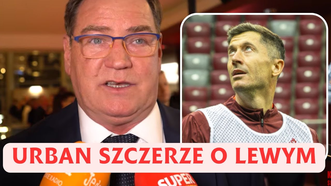 LEWANDOWSKI STRZELA, JEŚLI MU PODAJĄ - JAN URBAN PROSTO Z MOSTU O GRZE KAPITANA KADRY
