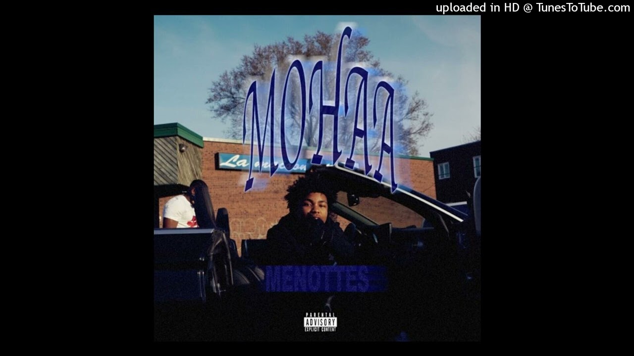 Mohaa x Menottes (Audio)