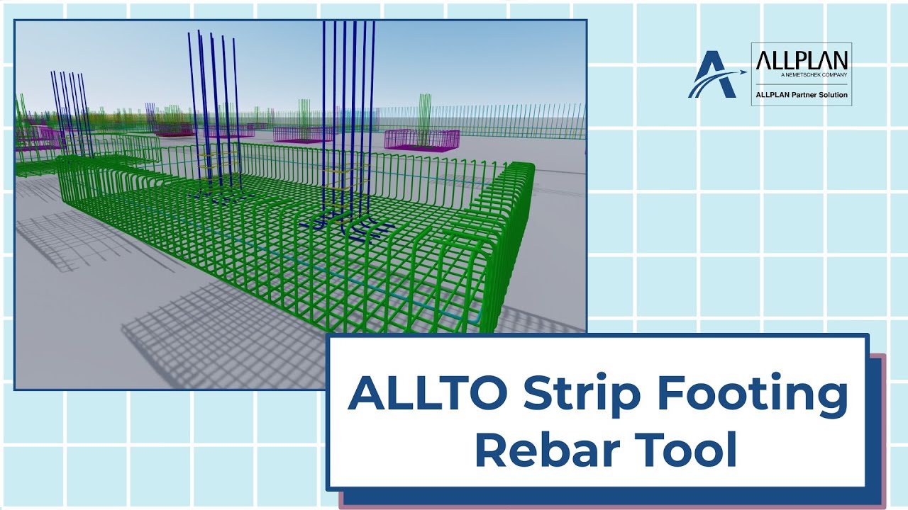 How to Speed Up Strip Footing Rebar Detailing in Allplan | ALLTO PythonParts