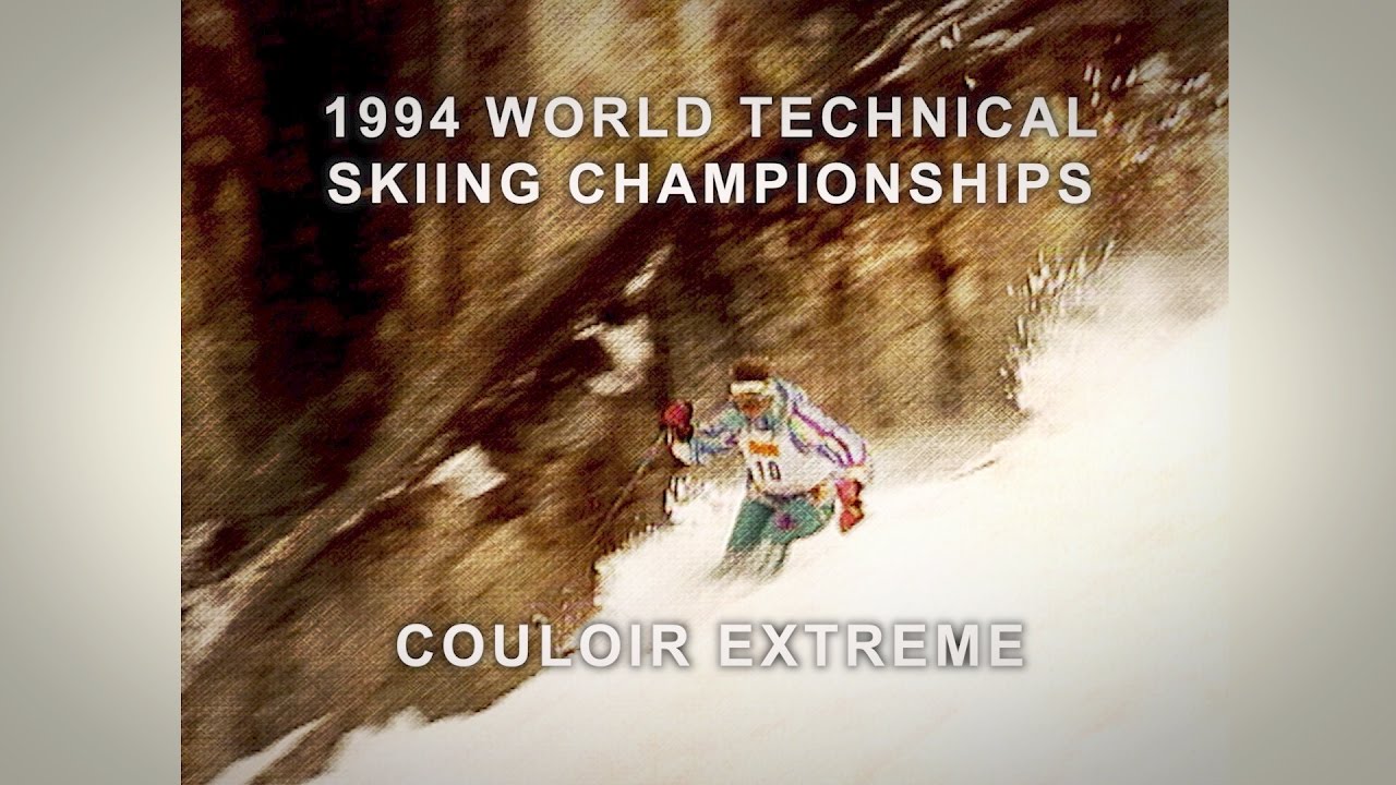 Couloir Extreme, 1994 World Technical Skiing Championships