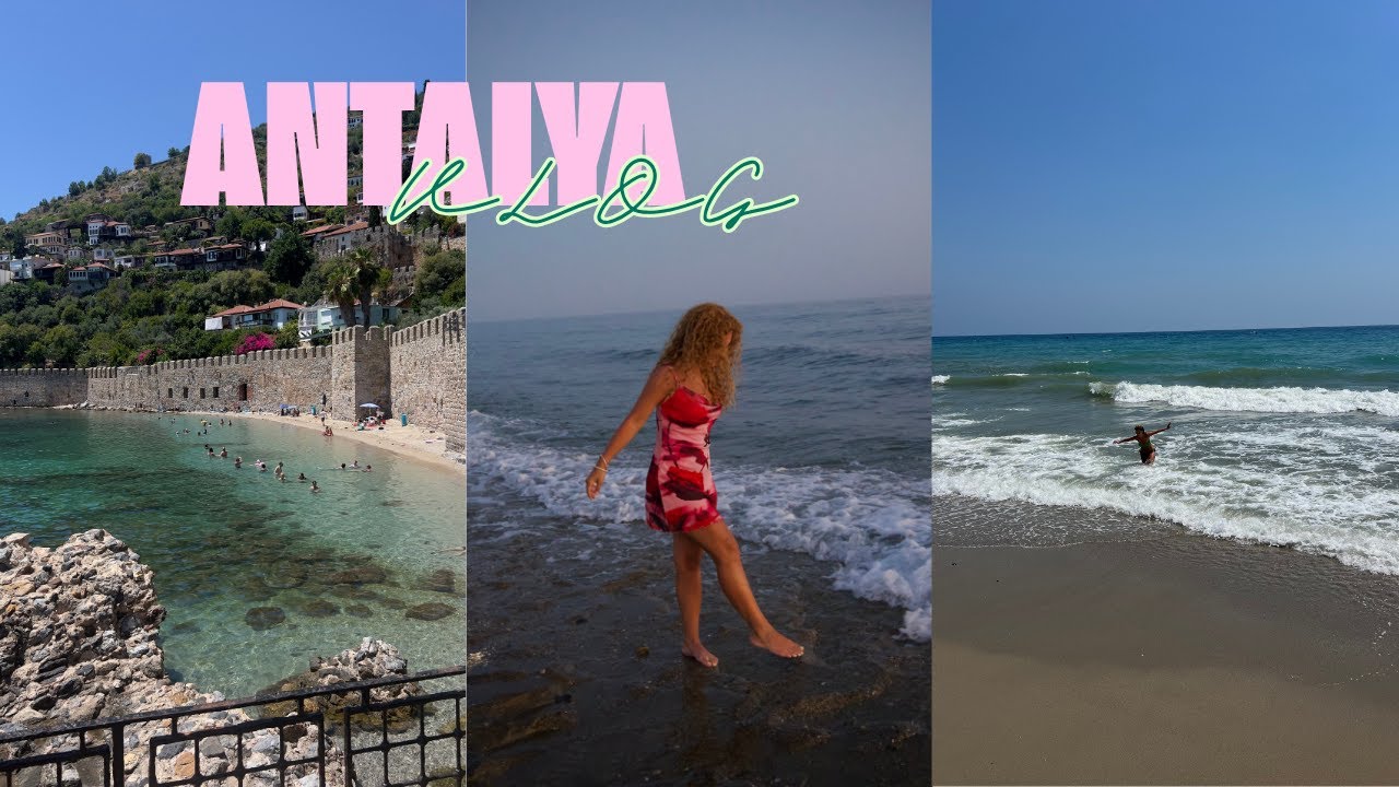 ANTALYA VLOG part1-kız kıza tatil,alanyada gecelere aktık