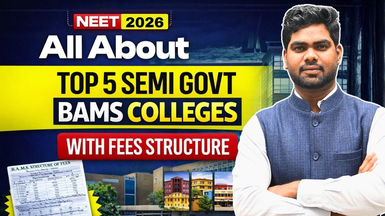 Top 5 Semi Government BAMS Colleges in India | Fees, Cutoff & NEET AYUSH Counselling - 2026