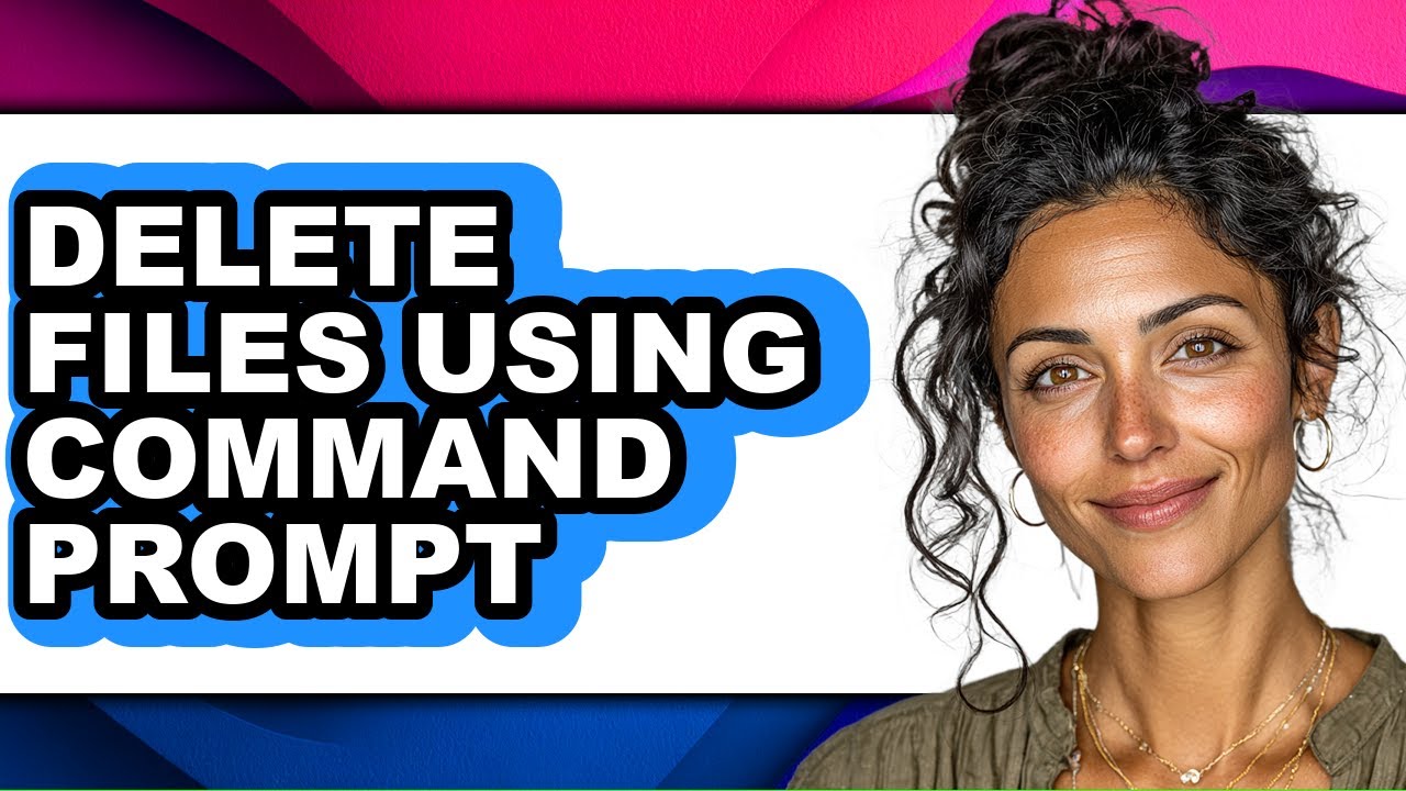 How to Delete Files Using Command Prompt (updated)