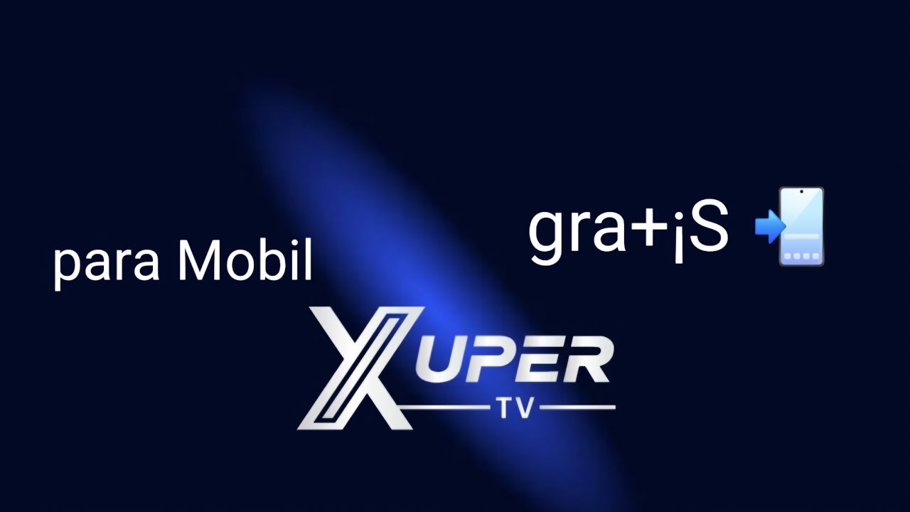 C&oacute;mo instalar Super tv para m&oacute;vil | celular SmartPhone 