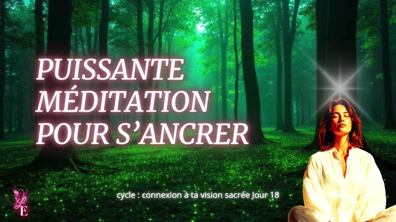 Méditation puissante d’ancrage profonde 🌍 | Se reconnecter à Gaïa et à son axe intérieur