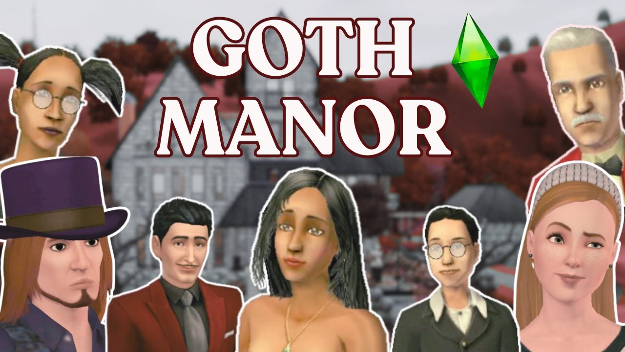The History & Evolution of Goth Manor in The Sims