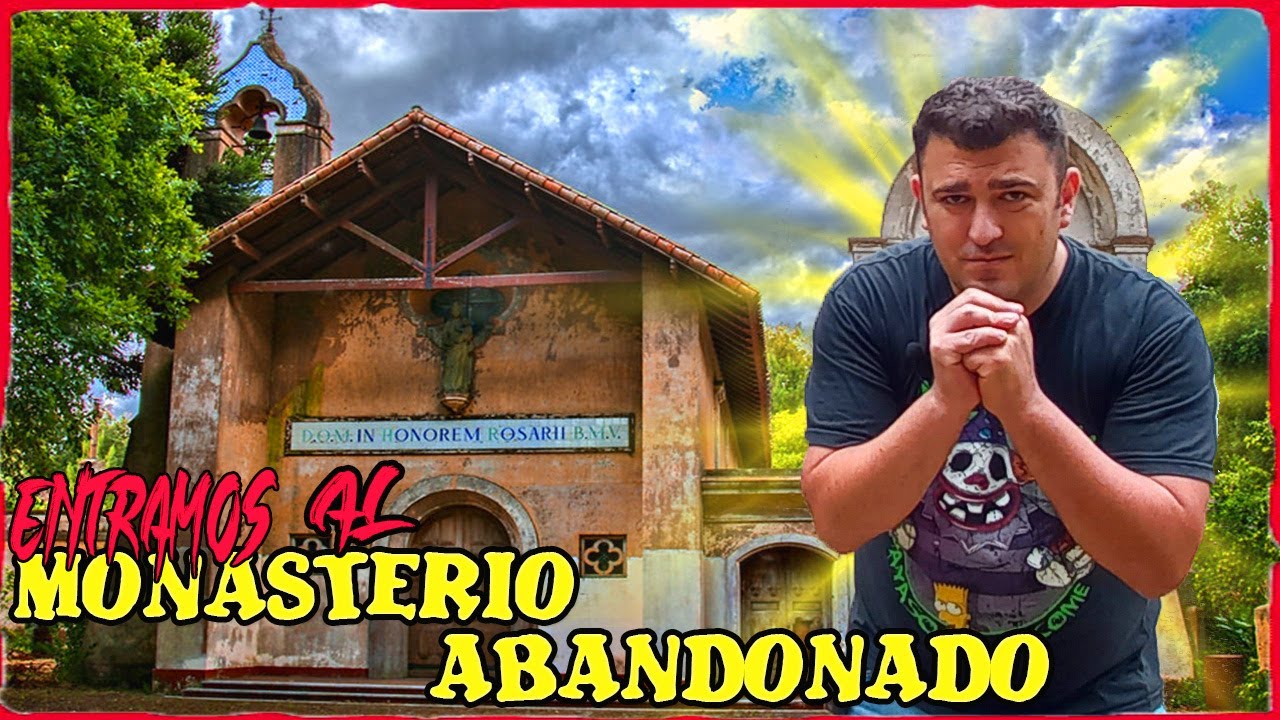 MONASTERIO ABANDONADO, NO TENDRÍA QUE HABER ENTRADO AHI #urbex #viral