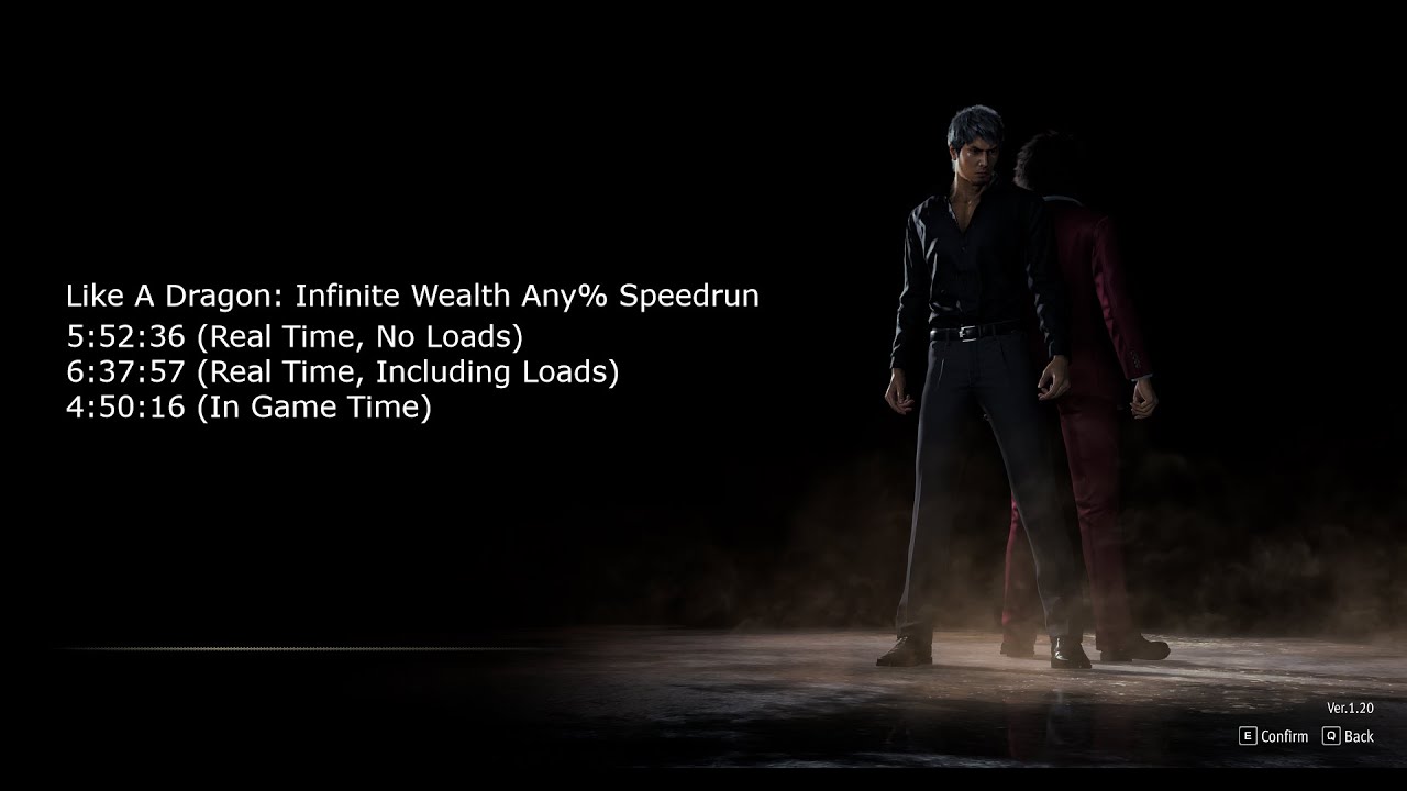 Like A Dragon: Infinite Wealth Any% Speedrun in 5:52:36 (No Loads) | 6:37:57 (RTA) | 4:50:16 (IGT)