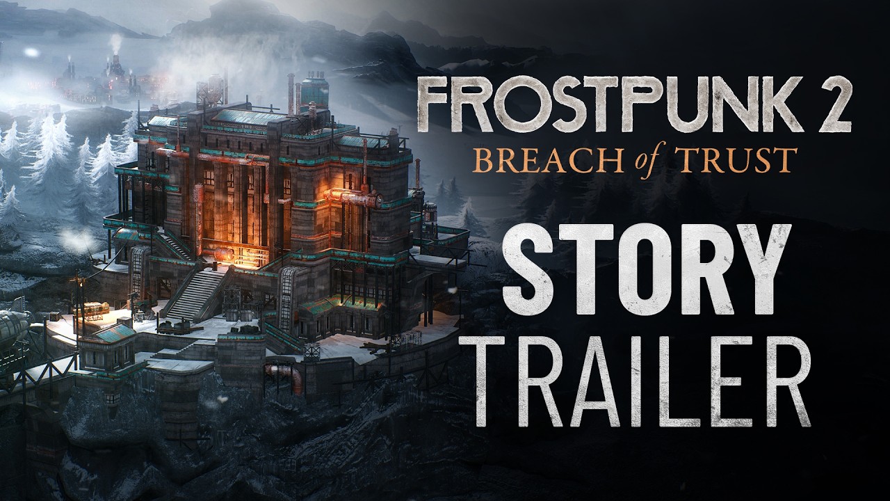 Frostpunk 2: Breach of Trust | New Scenario Trailer