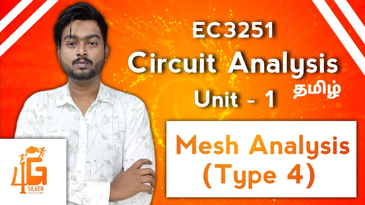 Mesh Analysis in Tamil | Circuit Analysis in Tamil | EC3251 in Tamil | Unit 1 DC Circuit Analysis