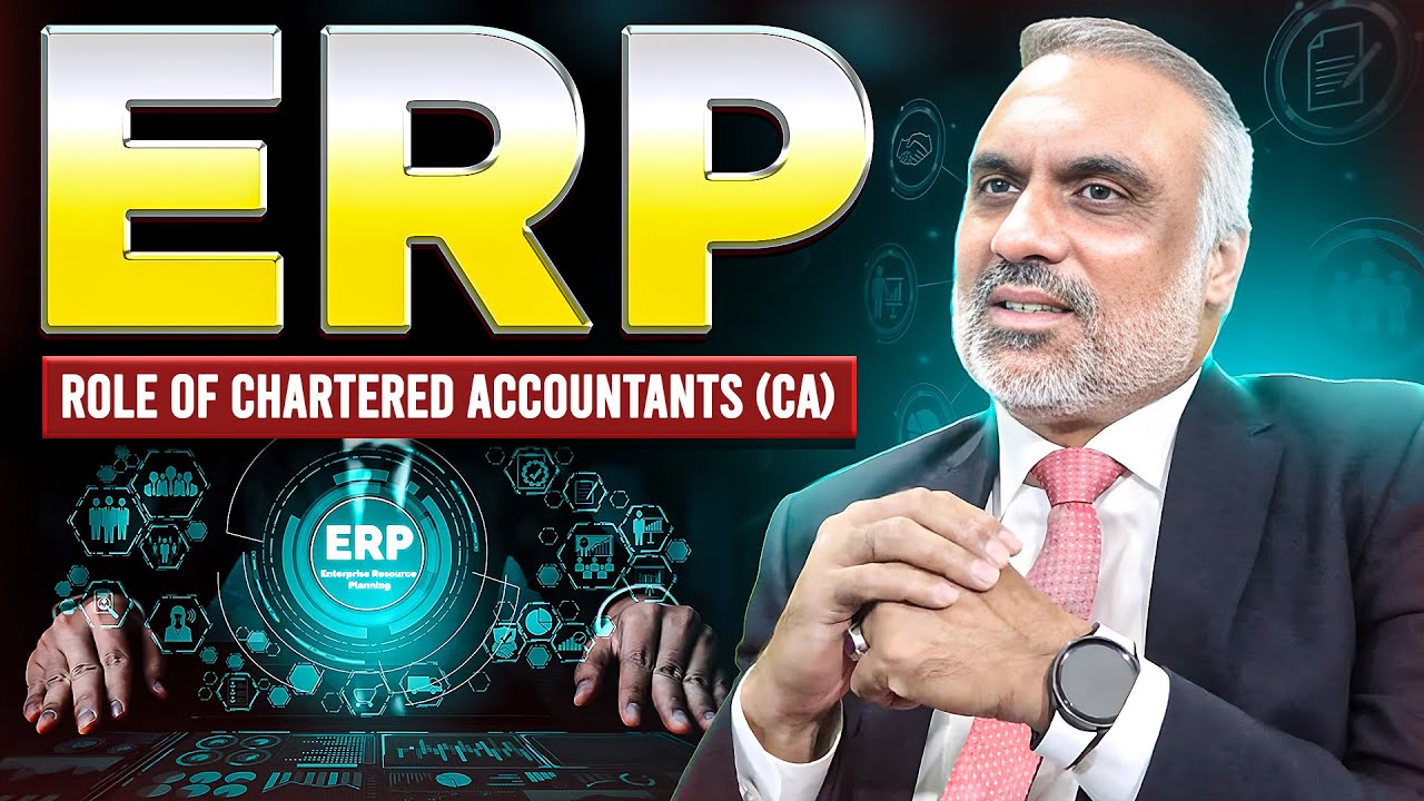 What is ERP? | Role of Chartered Accountants and Scope of ERP | Mr. Rana Usman Khan FCA