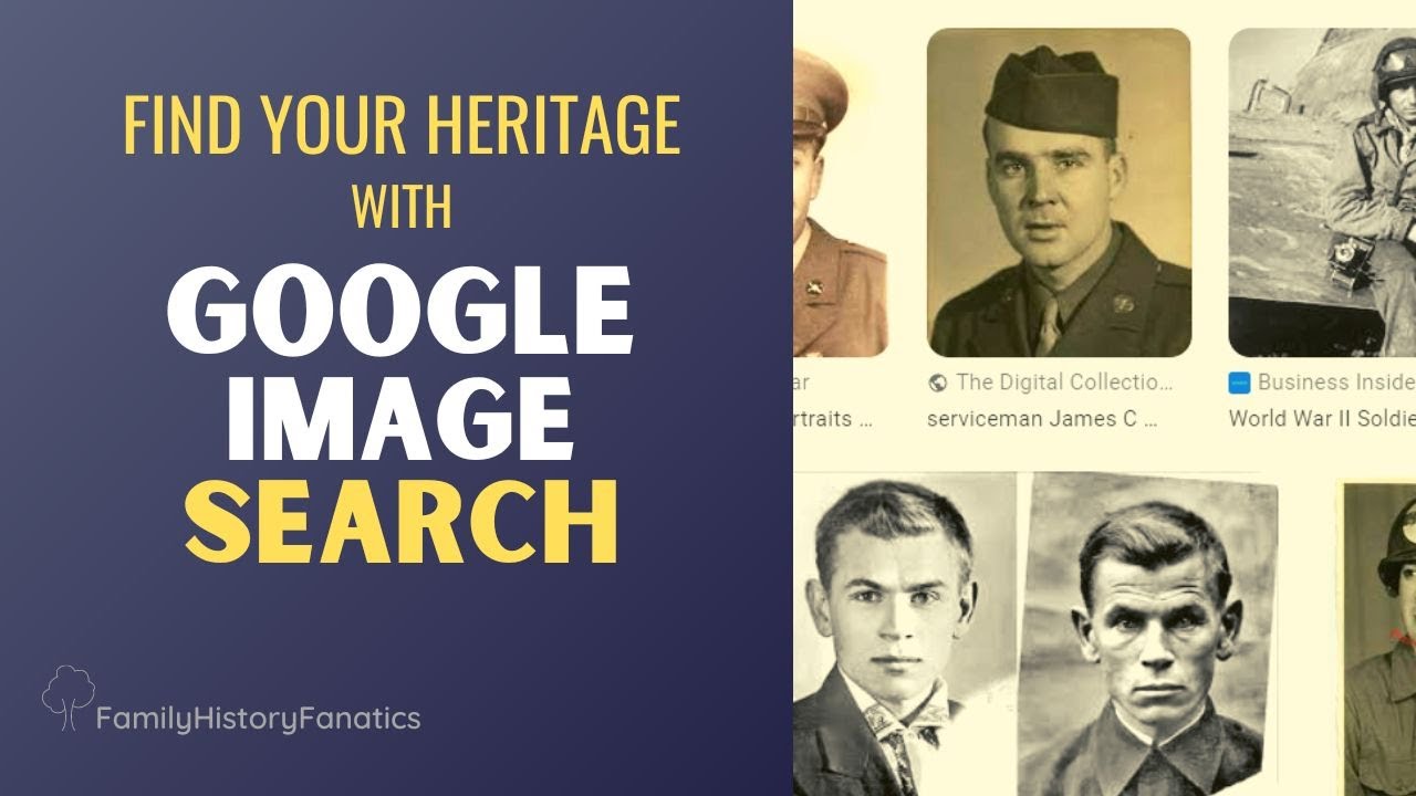 Google Image Search for Genealogy: Keywords You Need to Try
