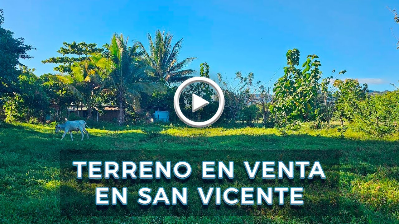 ¡NO DISPONIBLE! TERRENO EN VENTA EN SAN VICENTE