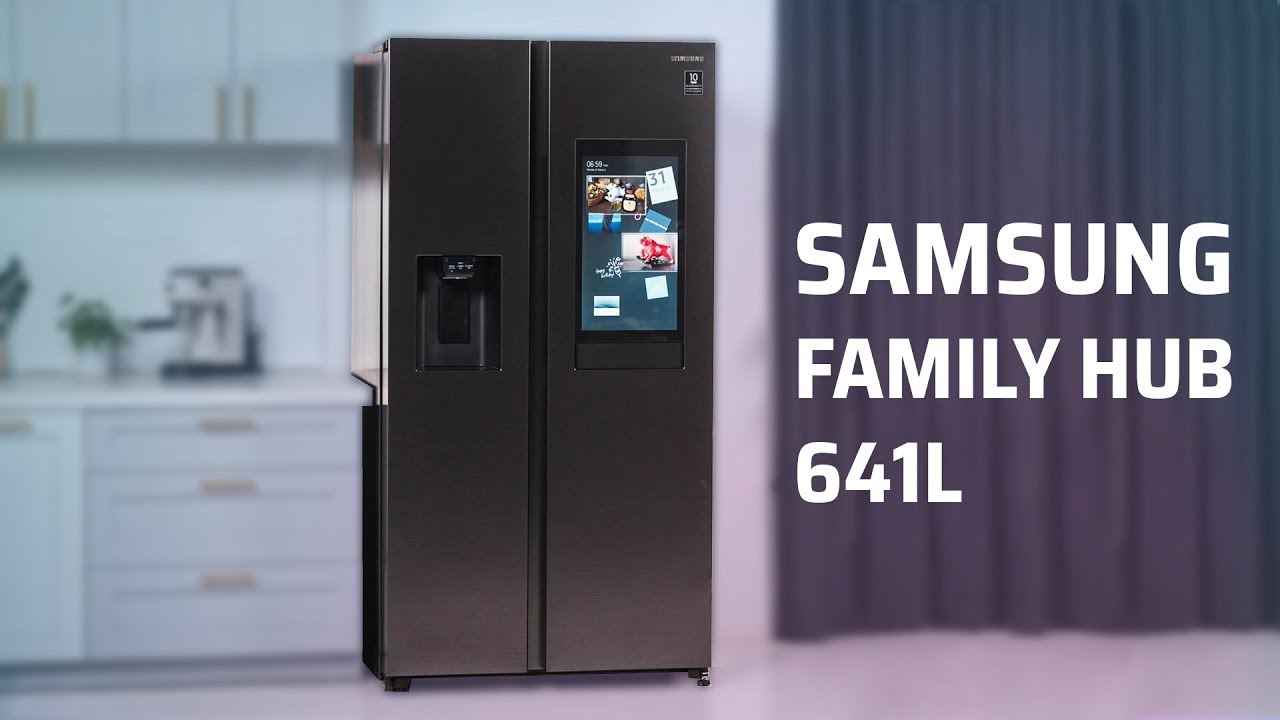 Trên tay tủ lạnh thông minh Samsung Family Hub 641L