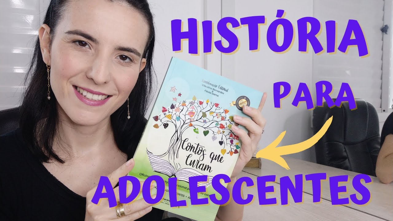A MELHOR HIST&Oacute;RIA PARA ADOLESCENTES | Contos que Curam