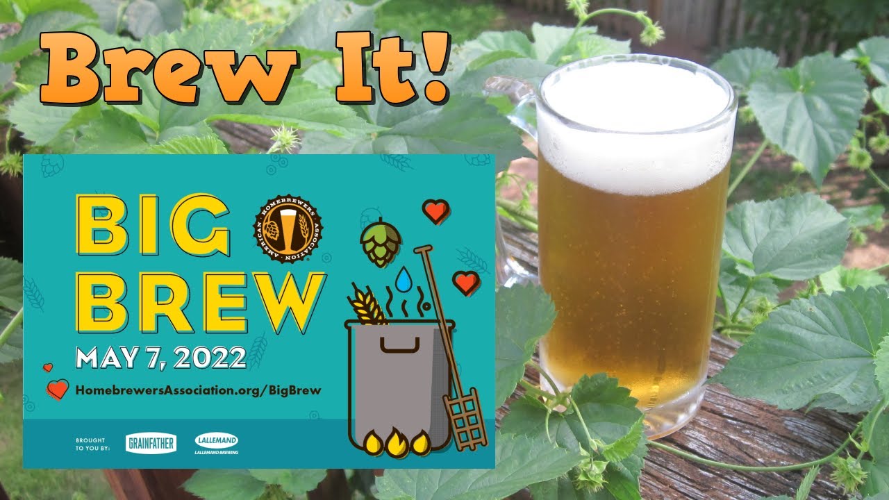 Big Brew Day 2022 - Pale Ale