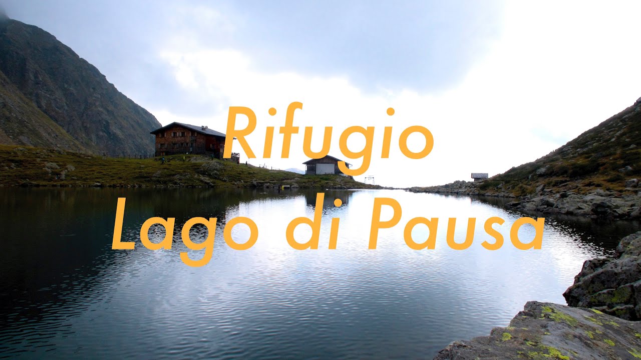Rifugio Lago di Pausa (Tiefrastenhütte).