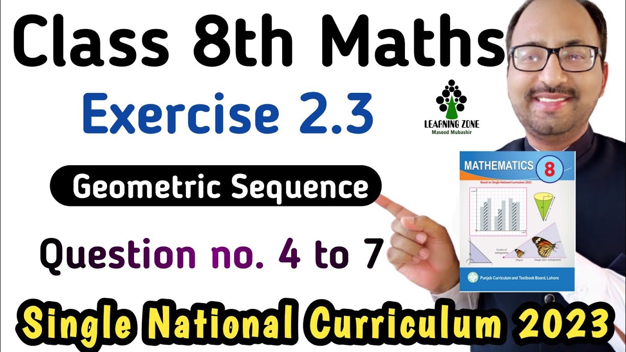 8th Class Math New Book SNC | Chapter 2 Exercise 2.3 Question no. 4 to 7 Class 8 PTB | Learning Zone