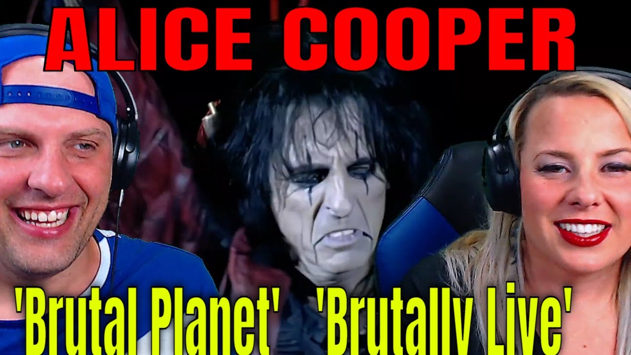 Reaction TO ALICE COOPER 'Brutal Planet' from 'Brutally Live' (Remastered Video)