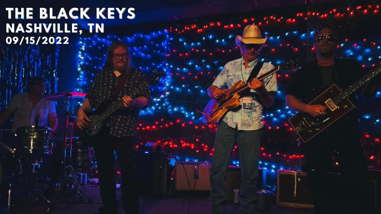 The Black Keys - Poor Boy a Long Way from Home - Nashville, TN 9.15.2022