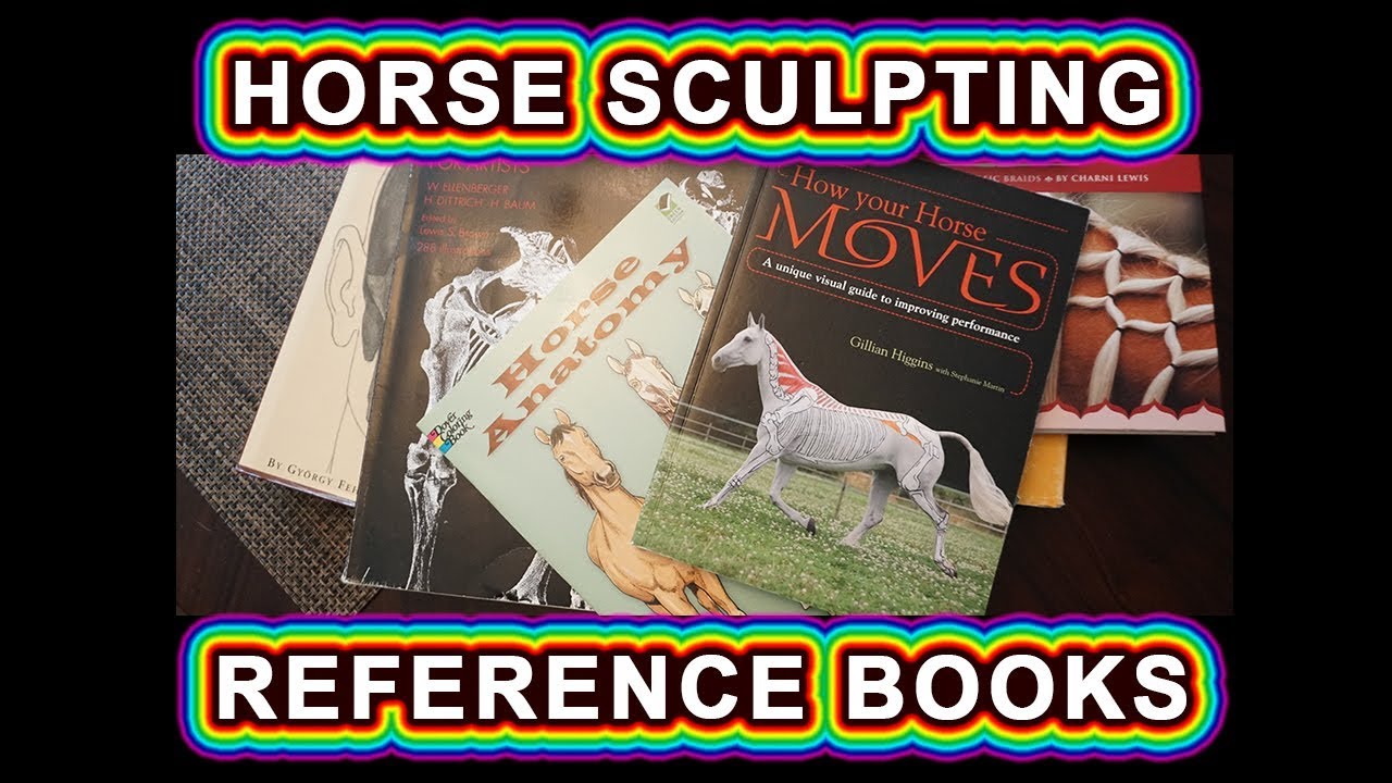 Model Horse Customizing & Sculpting Horse Anatomy Reference Books