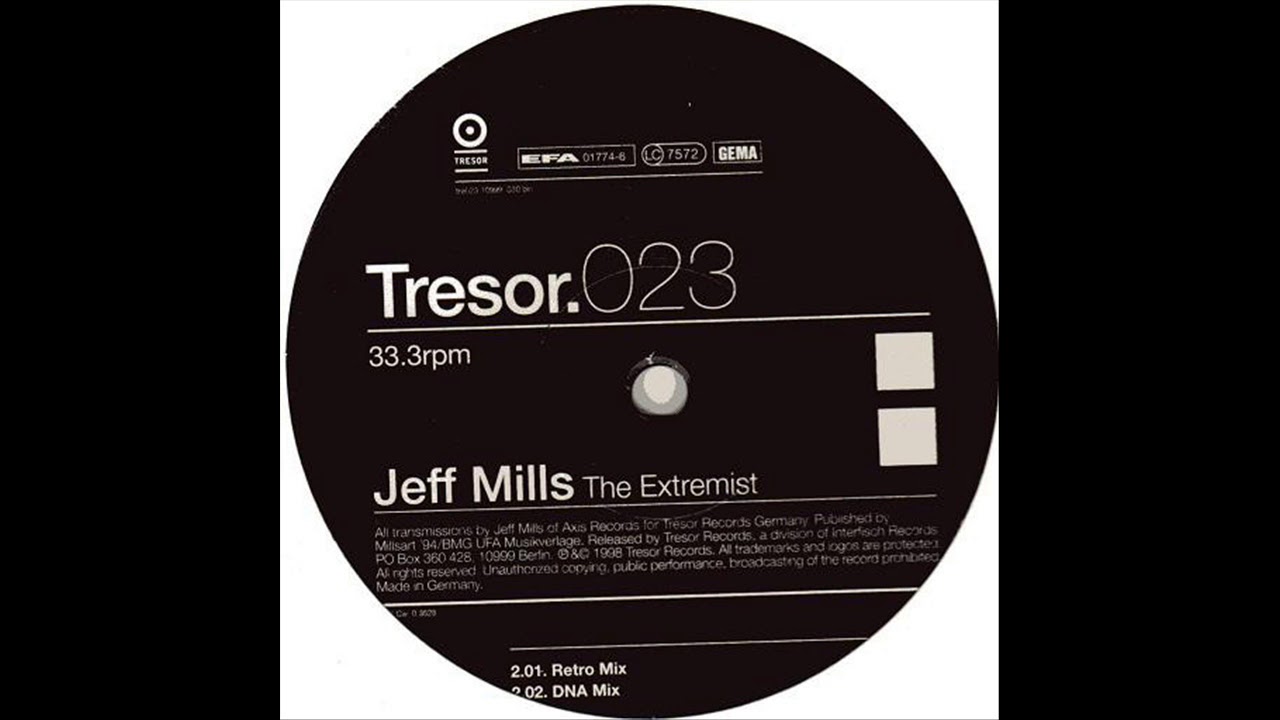 Jeff Mills - The Extremist (Retro Mix)