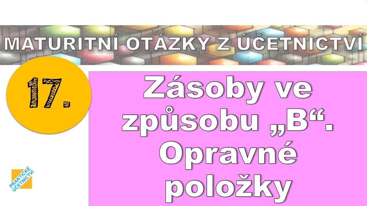 Maturitn&iacute; ot&aacute;zka z &Uacute;četnictv&iacute;: Z&aacute;soby ve způsobu 