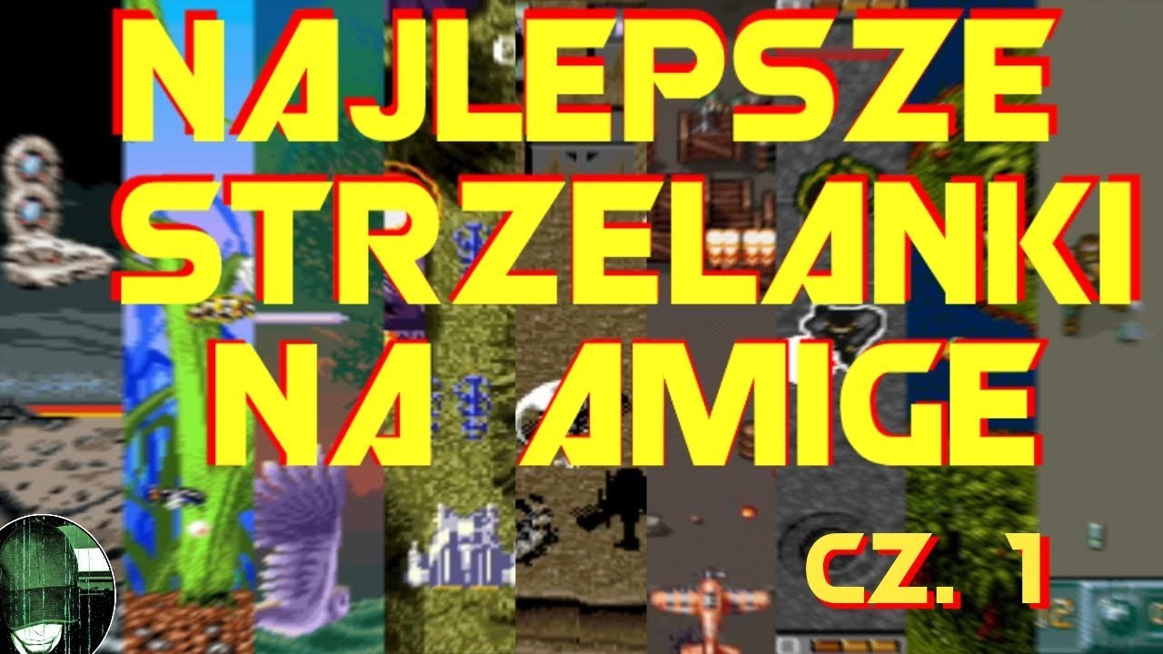 🥇 Najlepsze z najlepszych #4: Najlepsze strzelanki na Amigę. Część 1 💾