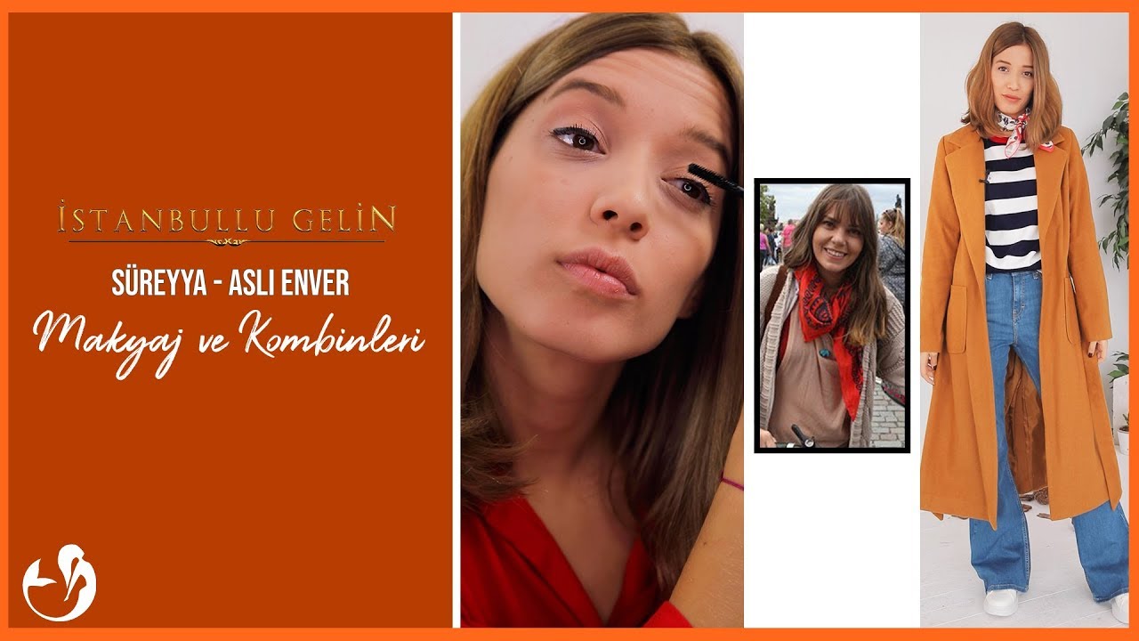 İstanbullu Gelin Dizisi'nden S&uuml;reyya (Aslı Enver) Makyaj ve Kombinleri | Denizbutik.com