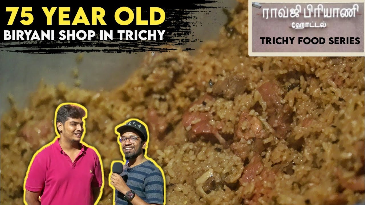 75 year old Raoji Biryani Trichy || திருச்சியை கலக்கும் மட்டன் பிரியாணி & புறா கறி