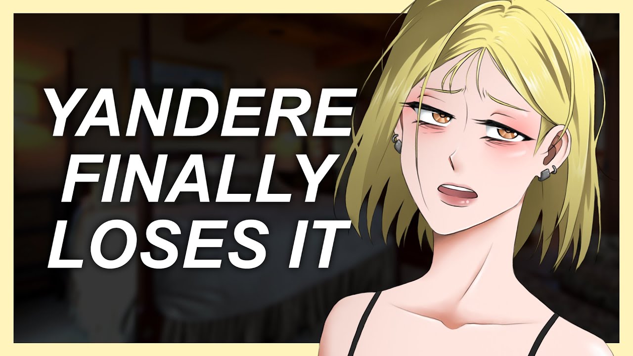 Yandere Girl Finally Loses It (Part 4) | ASMR Roleplay [Visual Novel Style]