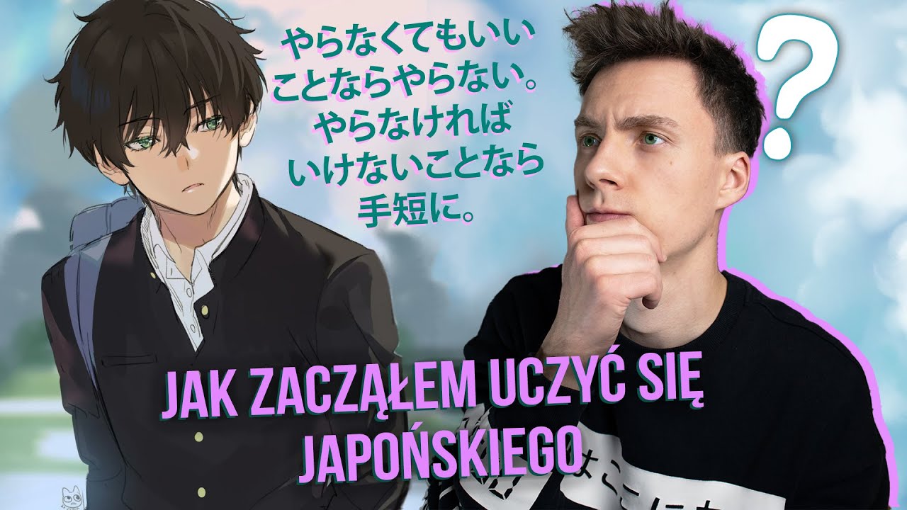 Jak zacząłem naukę japońskiego - japoński dla początkujących