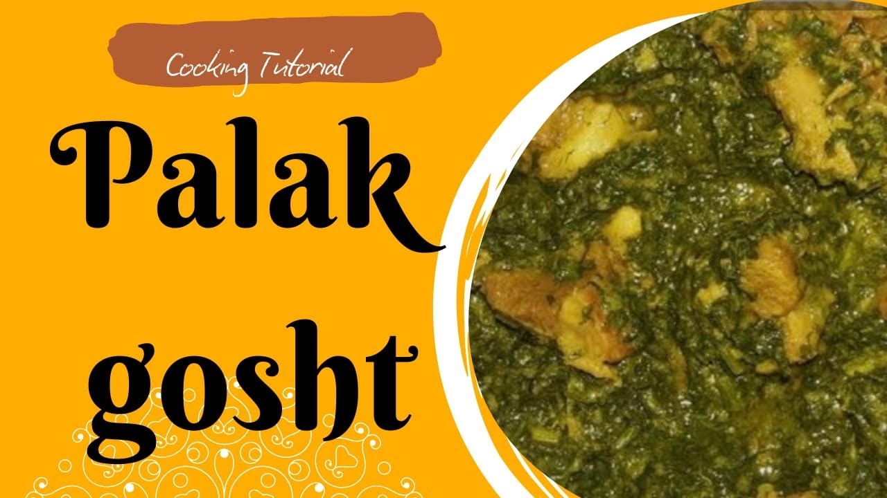 विंटर स्पेशल पलक क गोश्त की रेसिपी#Ytsearch#Longvideo#shailacookingtime 