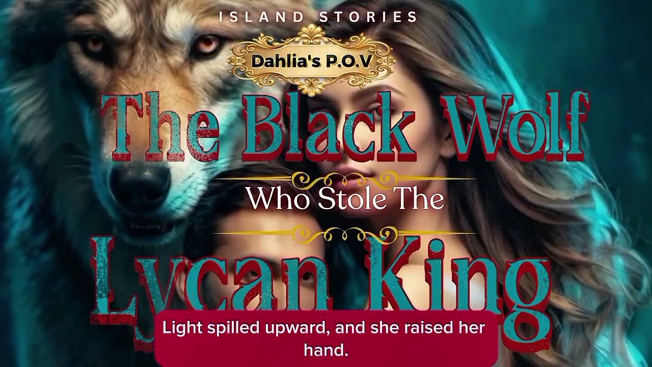 The Black Wolf Who Stole the Lycan King 