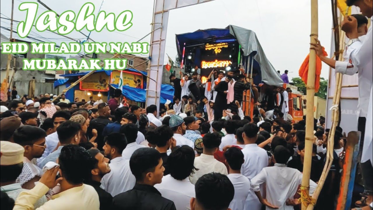 Eid Milad Un Nabi Mubarak Hu | Grand Celebration Juloos | Vikhroli | 2023