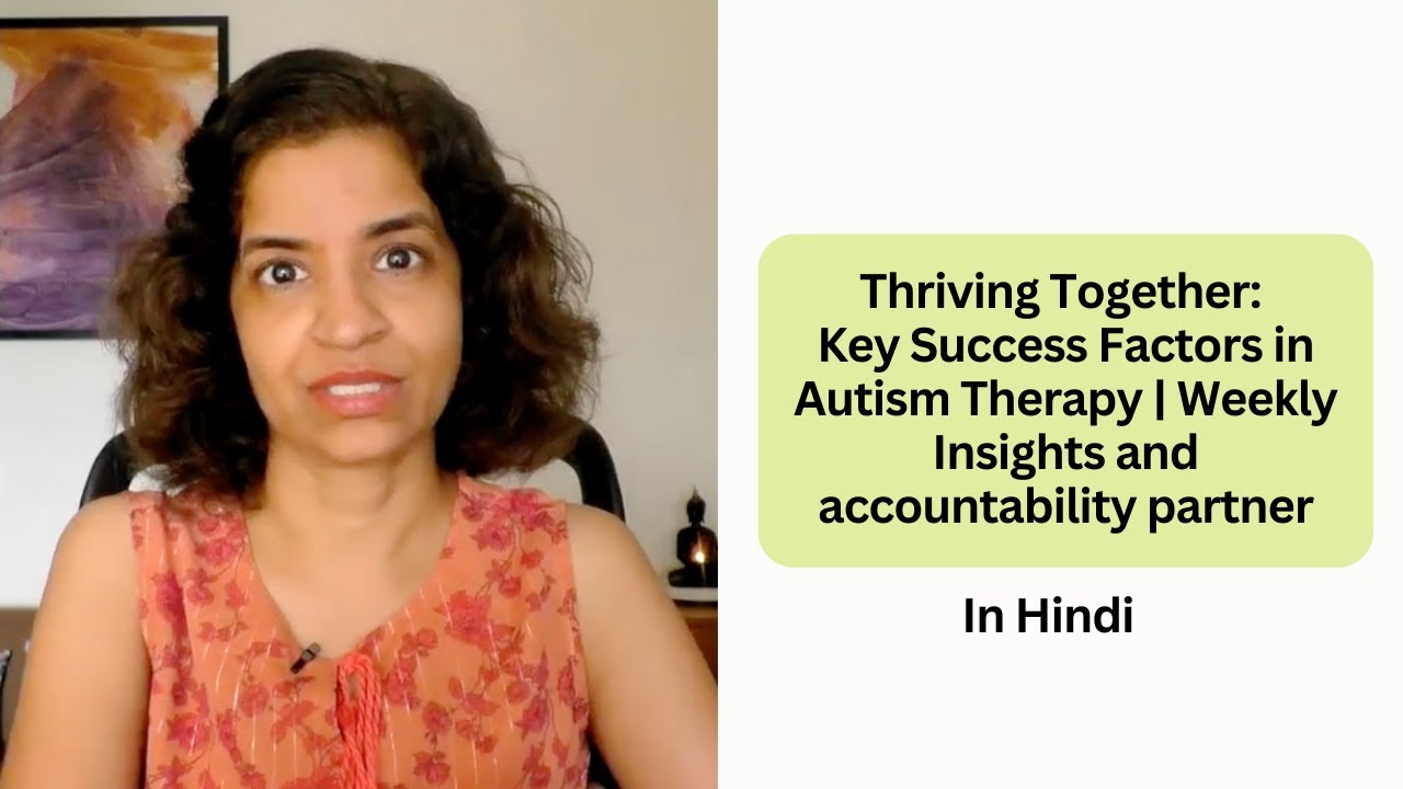 Ep 415 | Key success factors in Autism therapy | Reena Singh | In Hindi