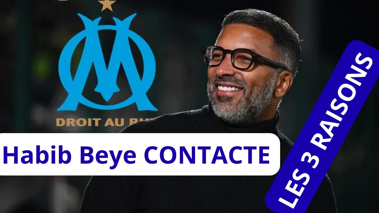 🔥 OFFICIEL : Habib BEYE à l'OM ! Les 3 VRAIES Raisons de ce Choix STRATÉGIQUE ! 🔵⚪