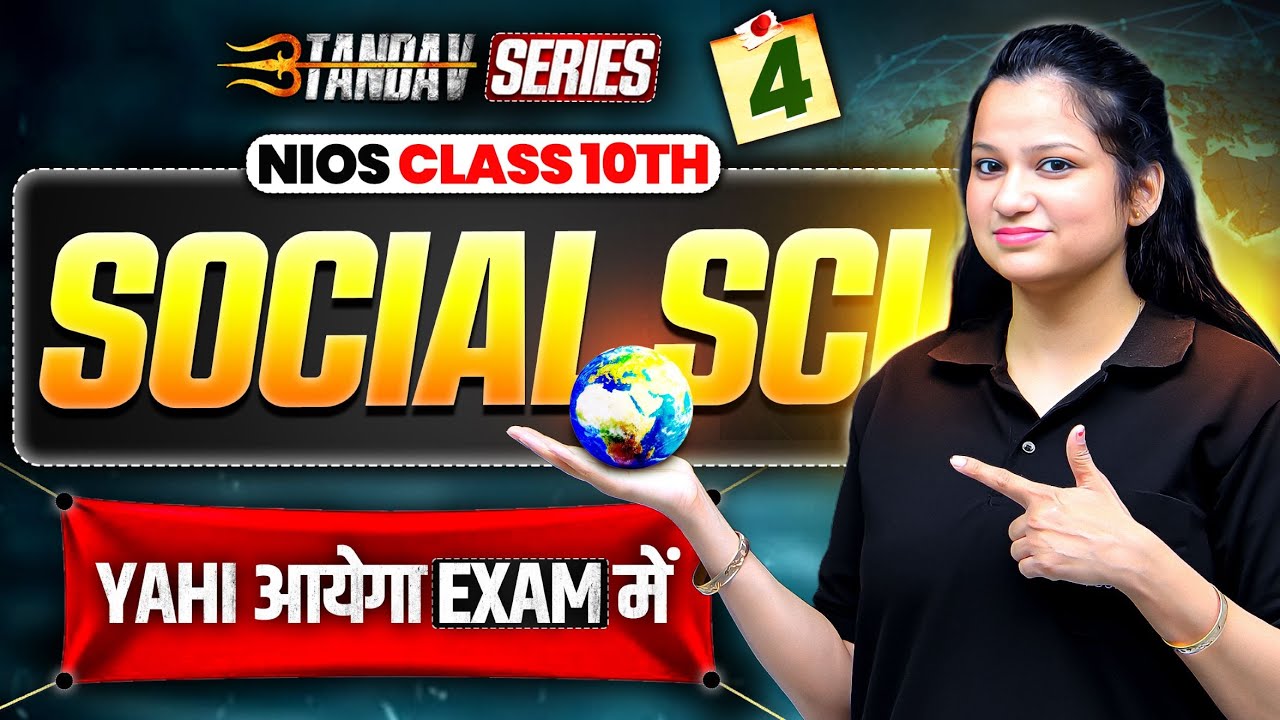 NIOS Class 10th SOCIAL SCIENCE Most Important Questions with Answer | Tandav Batch Day 4th