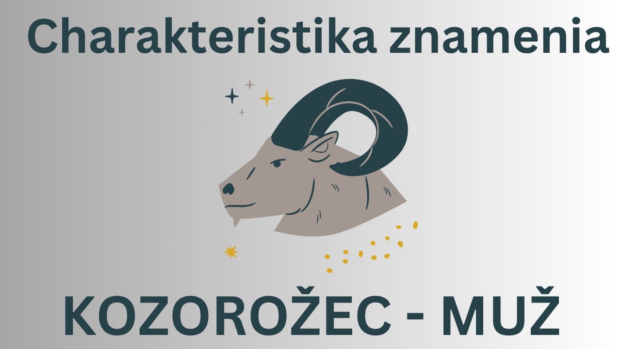 KOZOROŽEC - MUŽ - Aký je partner ? Charakteristika, aký je muž KOZOROŽEC ?